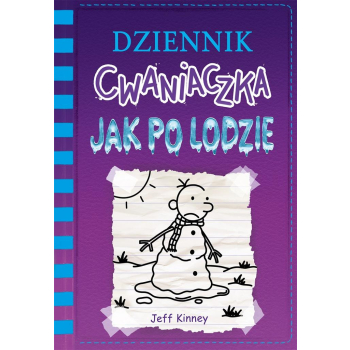 Dziennik cwaniaczka. Jak po lodzie